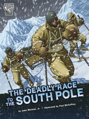 cover image of The Deadly Race to the South Pole